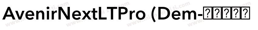 AvenirNextLTPro (Dem字体转换